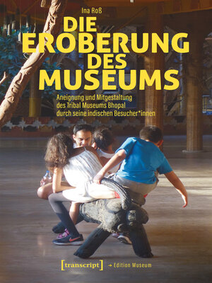 cover image of Die Eroberung des Museums